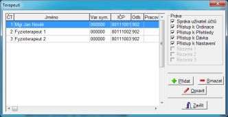 Volba: Hlavní menu programu Nastavení - Terapeuti Zadání informací o terapeutech. ČT Číslo terapeuta. Slouží pro interní rozlišení prováděných výkonů jednotlivými terapeuty. Jméno Jméno terapeuta.
