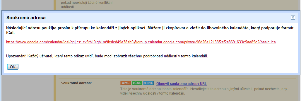 kliknete na libovolný kalendář, pak úplně dole objevíte adresy kalendáře.