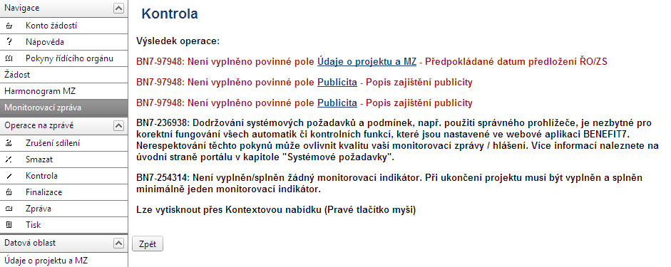 Další informace (finalizace monitorovací zprávy, administrace MZ, stavy, podání další MZ) 2.