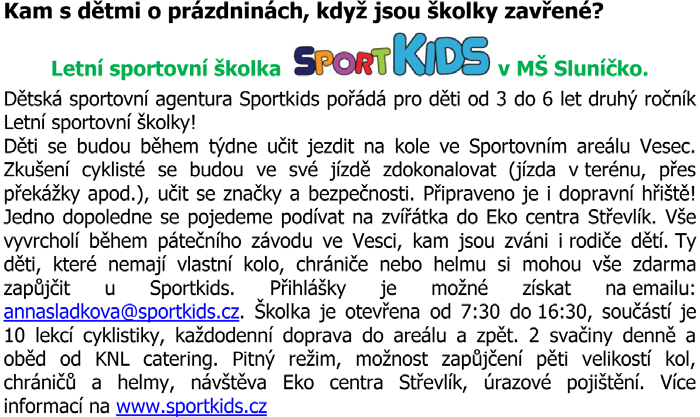 otevřené dveře primátorky Prázdninový provoz v mateřských školách zřizovaných Statutárním městem Liberec Předškolní zařízení Telefon Uzavření MŠ od do MŠ Nad Přehradou, Klášterní 149/16 485108340 16.