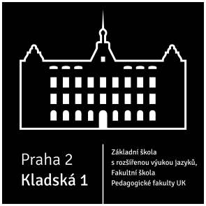 Základní škola s rozšířenou výukou jazyků Fakultní škola Pedagogické fakulty UK Kladská 1, Praha 2 Kdo jsi, kam