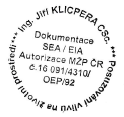 Mezinárodní osvědčení pro ekologický audit podle směrnice Evropské Unie 1836/1993 a norem řady ISO 14 000 a ISO 9000. Certifikace pro zpracování studií proveditelnosti v programech Evropské Unie.