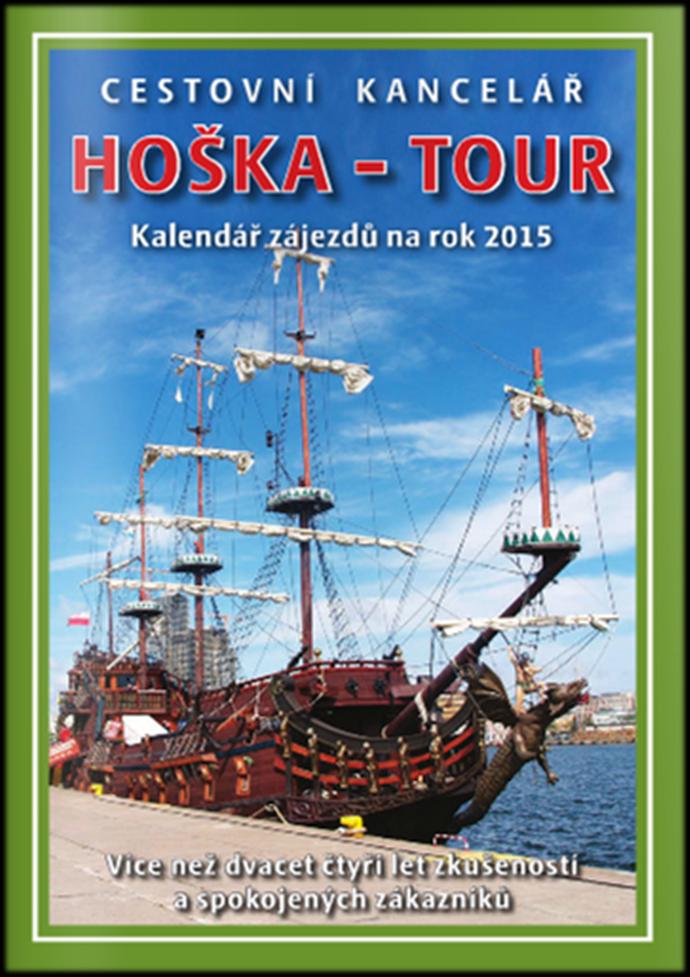 CZ CK HOŠKA-TOUR