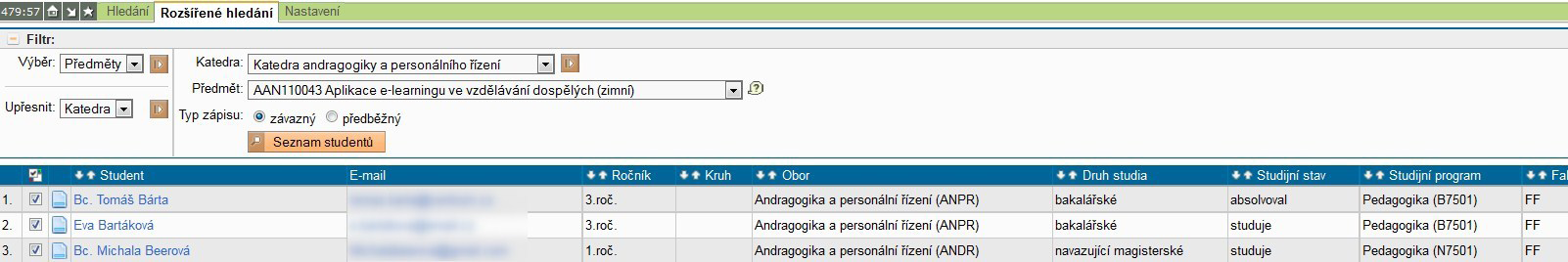 SKUPINY OSOB 2. Položka Rozšířené hledání Přes položku Rozšířené hledání je možné pracovat se seznamy Předmětů, Studentů a Učitelů. Vybráním jedné z položek se zobrazují další možnosti.