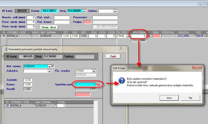 92 Novinková dokumentace Soft-4-Sale G5.50A "0" - zobrazit hlášení "Bylo zadáno množství materiálu 0!