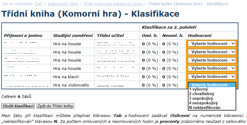 C) Učitelé kolektivní výuky (např. hudební nauka, komorní hra, orchestr apod.) Učitelé kolektivních předmětů vyplňují klasifikaci v Třídních knihách pro kolektivní výuku.