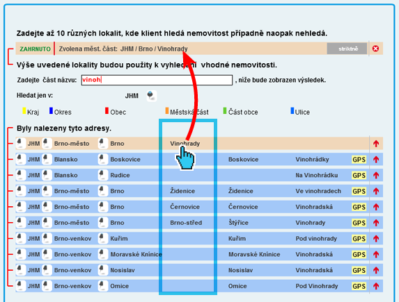 obr. 31 Výpis požadovaných lokalit klientem vypadá tedy po zvoleném výběru takto (obr. 32): obr.