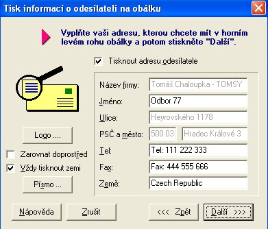 Tisk obálek Internet: www.tomsystem.cz 1. Vyberte si druh obálky, který chcete potisknout. ( Např. C5 ) 2. Není-li vaše obálka v seznamu - zvolte jiná... a zadejte její název a rozměr.