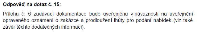 DODATEČNÉ INFORMACE K ZADÁVACÍM PODMÍNKÁM č.