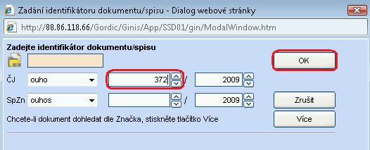 Potvrzením tlačítka OK se požadovaný dokument vloží do spisu.