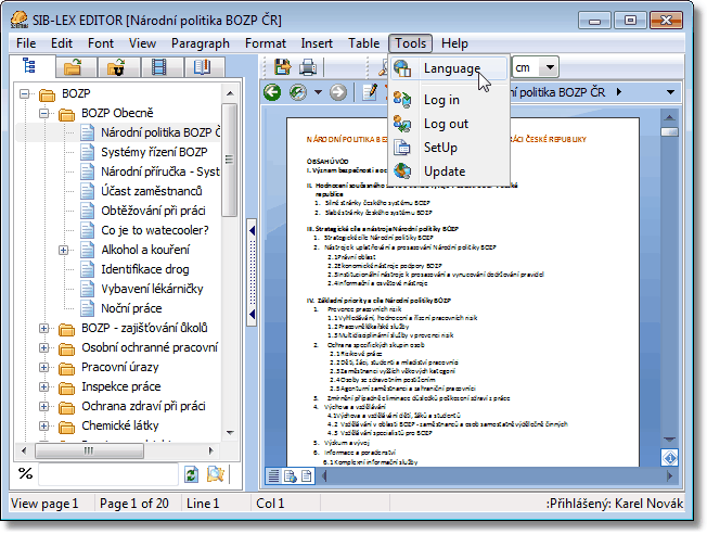 Práce s programem 3.14 Změna jazyka Umožňuje změnu jazyka programu.