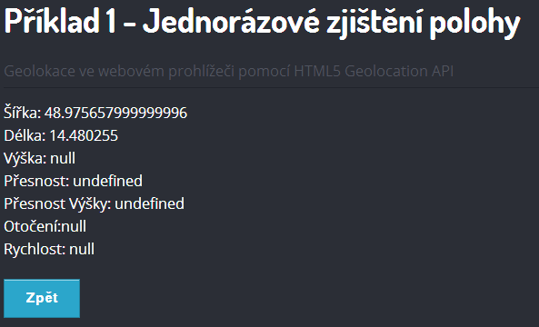 Po kliknutí na tlačítko se nám zobrazí výsledek zjišťování polohy.