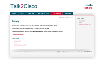 Prosíme, ptejte se nás Twitter www.twitter.com/ciscocz Talk2cisco www.talk2cisco.