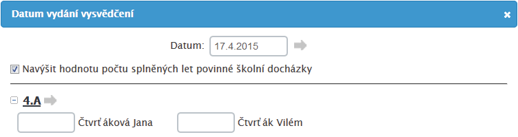 Rozhodněte, zda chcete provést i povýšení hodnoty počtu splněných let povinné školní docházky (typicky u žáků ZŠ, ale i nižších ročníků víceletých gymnázií, kteří ještě povinnou školní docházku plní).