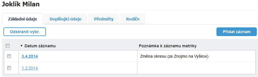 U žáka došlo ke změně povinné matriční položky jak ji zapsat?