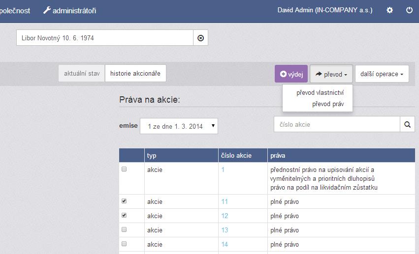 Označte akcie, které chcete převést, klikněte na tlačítko převod a zvolte možnost převod vlastnictví.