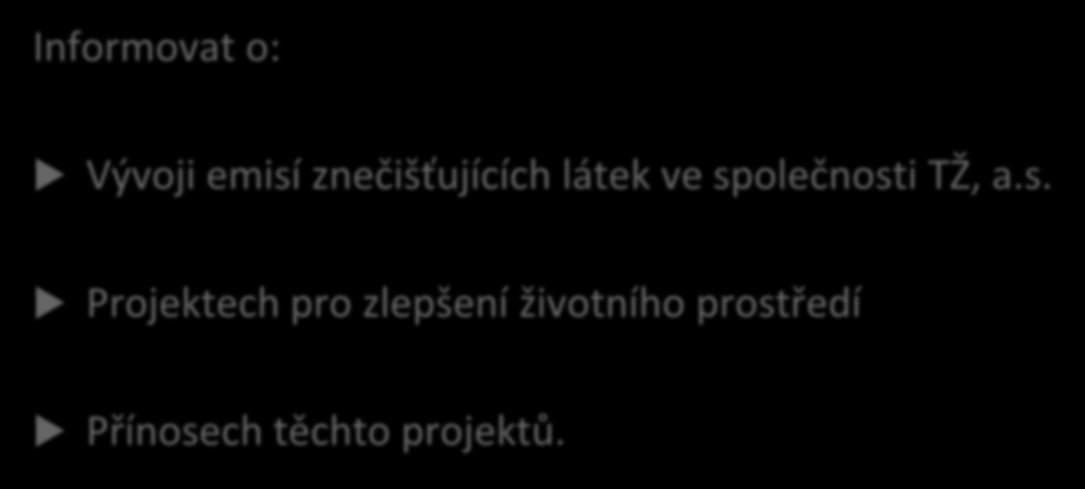 3 Cíl prezentace: Informovat o: Vývoji emisí znečišťujících látek ve