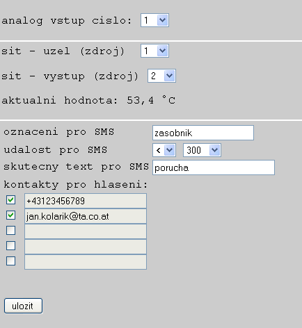 Analogové vstupy V tomto podmenu budou konfigurovány analogové vstupy Bootloaderu BL-NET a zadány kontaktní nastavení. Hodnoty těchto vstupů můžou být dotázány SMS zprávou označení?