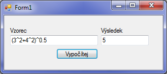 Obr. 3 2 Jednoduchá kalkulačka V 3-9 Použití metody Evaluate Sub btnvypocitej_click( ByVal sender As System.Object, ByVal e As System.EventArgs) Handles btnvypocitej.