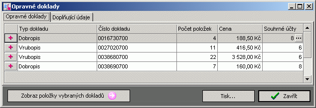 66 3.6 Opravné doklady (dobropisy a vrubopisy) Opravné doklady (pokud jsou k dispozici) lze zobrazit kliknutím na ikonu s třemi tečkami ve sloupci Opravy na příslušném řádku v seznamu dokladů.