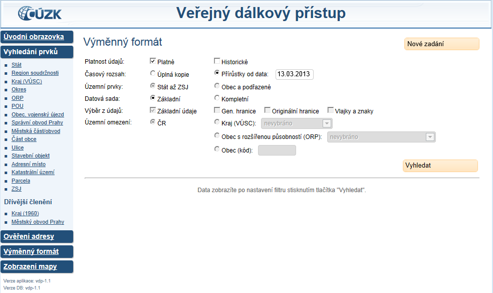 V části Ověření adresy (Obr. 12) lze ověřovat existenci konkrétních adres. K získání všech informací o nich lze využít vyhledání prvku Adresní místo, v části aplikace popsané výše.