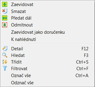 Příjem 25 K nahlédnutí Možnost zpřístupnit datovou zprávu jiným uživatelům k nahlížení (ne k vyřízení).