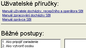 Nápověda O aplikaci Stránka nabízí základní informace o aplikaci jako je verze, licenční údaje, seznam aktivních modulů a kontakt na dodavatele. 6.2.