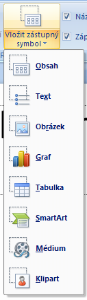 2. Nadpis a obsah je univerzální typ snímku. Umožňuje vložit text, graf, tabulku, objekt SmartArtu, Klipart, obrázek a film. 3. Záhlaví části je určen pro nadpisy jednotlivých částí prezentace.