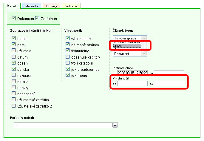 Jak zadat Akci V případě použití volitelného modulu Kalendář je možno zařadit akci do kalendáře pomocí typu článku. (Váš web musí být takto předem nakonfigurován.