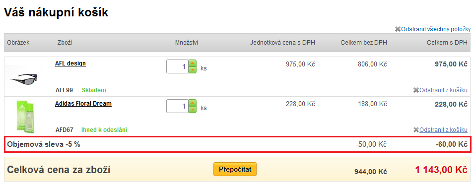 Objemová sleva Lze nastavit slevu v procentech i v korunách, která bude aplikovaná v košíku při určitém přesáhnutí hodnoty nákupu.
