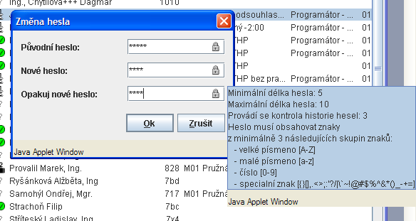 3. Hlavní okno aplikace Obr. 9 - Dialog pro změnu hesla se zobrazením požadavků na kvalitu hesla 3.4.2. Ukončení aplikace Ukončení aplikace se provede pomocí ikony.