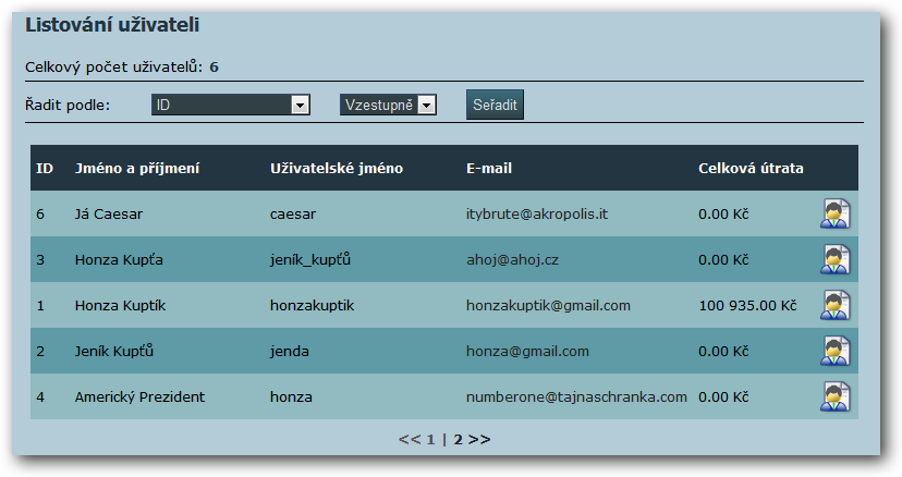 UŽIVATELÉ LISTOVÁNÍ UŽIVATELI Řazení Možnosti ŘAZENÍ Stránkování Nastavení admina Po kliknutí vás odkáže do nového pole Vašeho mailového klienta. Možnost seřazení uživatelů podle některých parametrů.
