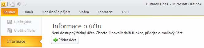 Outlook 2010 Otevřeme Outlook 2010 poklepáním na ikonku V horním menu vybereme