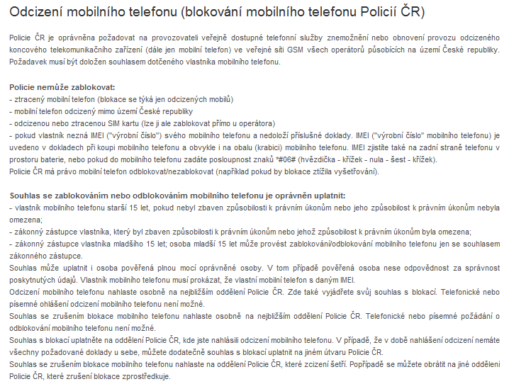 PČR Hlášení o odcizení mobilního telefonu Z pohledu spotřebitele www.policie.cz/clanek/databaze-odcizeni-mobilniho-telefonu-blokovani-mobilniho-telefonu-policii-cr.