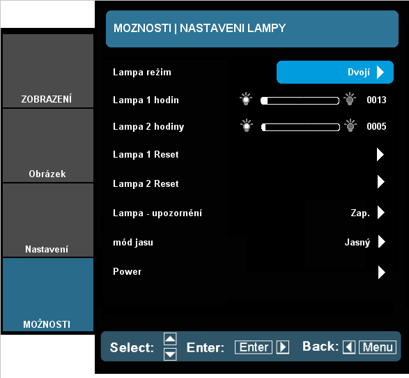 Ovládání MOŽNOST Nastavení lampy Lampa režim Na projektoru vyberte jednovidový/duální režim lampy. Dvojí: Výchozí hodnota této funkce.