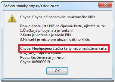 Ve třetím odstavci naleznete popis chyby. Některé chyby mohou být závažnějšího technického rázu. Mohou souviset se stavem hardwarového či softwarového vybavení vašeho počítače.