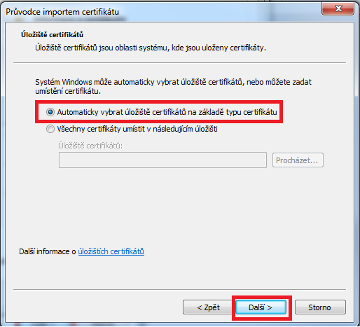 Zkontrolujte, že je zatržena volba Automaticky vybrat úložiště certifikátů na