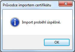 Průvodce by vás měl informovat o úspěšném importu.