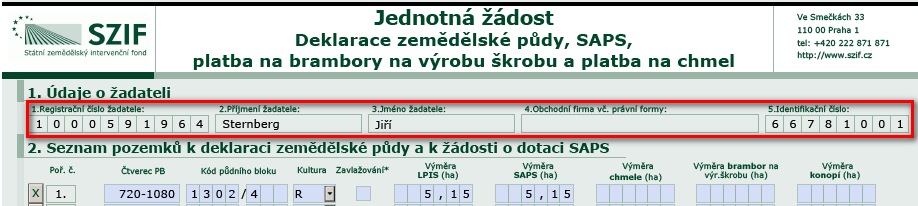 8 Popis práce s PDF formulářem jednotné žádosti Vytvořený PDF formulář obsahuje různé možnosti pro vyplnění dat včetně kontrol jednotlivých údajů.