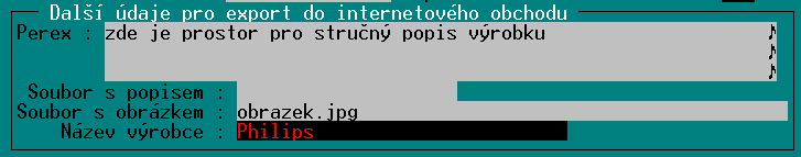 Uživatelská příručka Jedná se o tzv. Perex (stručný popis položky na třech řádkách), dále odkaz na soubor s obrázkem, soubor s podrobným popisem (nepřenáší se do obchodu WebGen) a název výrobce.