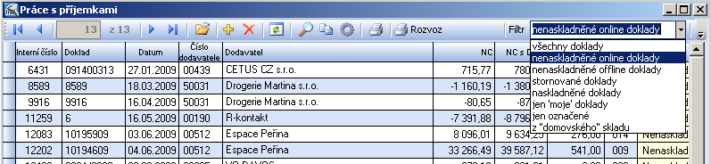 Položka dokladu V poli Hledání zadáme vyhledávací znak a vybranou položku systém vloží do dokladu. Viz Vyhledávání položky.