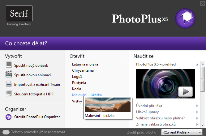 Začínáme 9 Průvodce spuštěním Jakmile je aplikace PhotoPlus nainstalována, můžete začít. Instalační postup přidá do nabídky Start systému Windows položku Serif PhotoPlus X5.