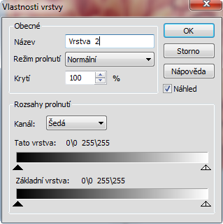 Vrstvy a masky 27 Rozsahy prolnutí jsou podobně jako režimy prolnutí vytvořeny a upraveny v dialogovém okně Vlastnosti vrstvy. Rozsah prolnutí lze nastavit na kanály červené, zelené, modré nebo šedé.