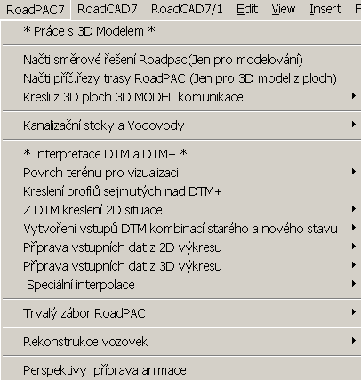 Roadcad7 *Interpretace DTM a DTM+ * Funkce jsou roztříděny podle toho, kreslím-li starý stav pro 3D model(vizualizaci) nebo pro technickou situaci.