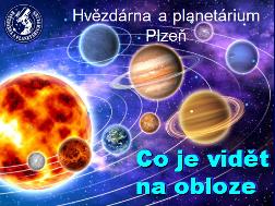 Nabízené programy doplňkové školní výuky Nabídka pro MŠ: Povídání o obloze Jak se létá do vesmíru (zjednodušená verze (předškoláci) (předškoláci) Nabídka pro 1.