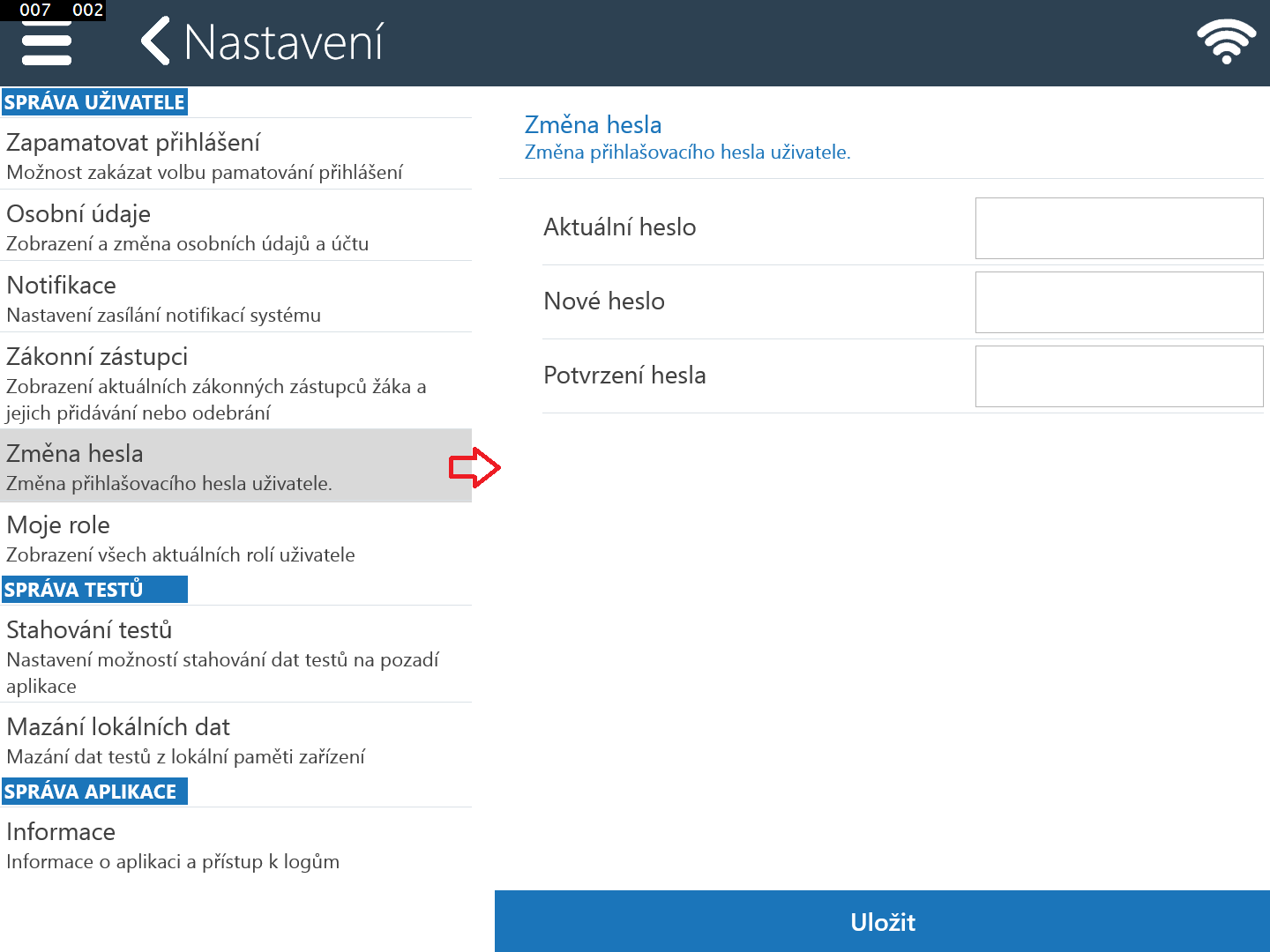7.1.5 Změna hesla Nastavení Změna hesla umožňuje uživateli změnit přístupové