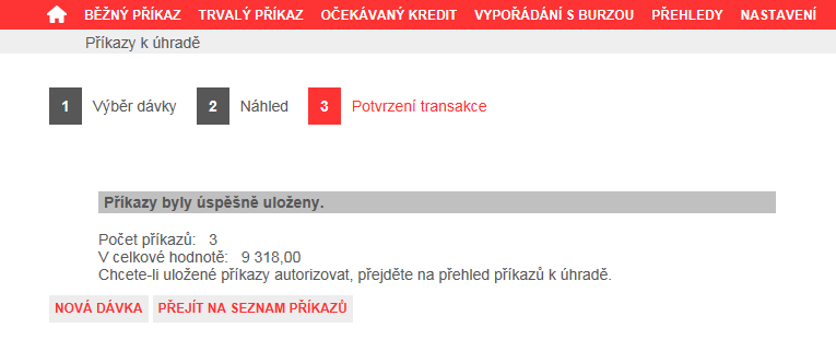 Obrázek 130-1. krok průvodce dávkový příjem, kontrola V posledním kroku průvodce Vám bude potvrzena úspěšnost provedené operace uložení příkazů z dávky. Obrázek 131-1.