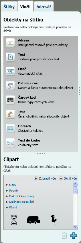 Karta Vložit Objekty na štítku Pomocí karty Vložit můžete na štítek přidat následující typy objektů návrhu: Adresa Text Čítač Datum a čas Čárový kód Tvary, jako například čáry, pravoúhelníky, kruhy