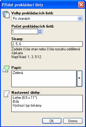 Tisk v systému Windows Přidat obal Pomocí této možnosti můžete k vytištěnému dokumentu přidat prázdný nebo potištěný obal. 1.