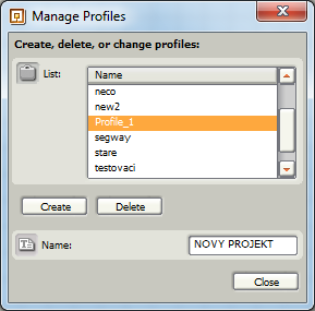 Tvorba vlastního programu 52 Pozor! Operace přejmenování ani smazání profilu nevyžaduje potvrzení, a také nezobrazí informaci o provedení této operace. 4.